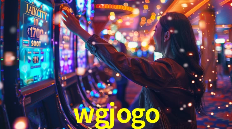 Explore as vantagens do wgjogo: serviço profissional e confiabilidade